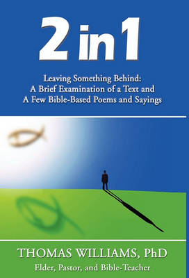 Book cover for 2 in 1; Leaving Something Behind