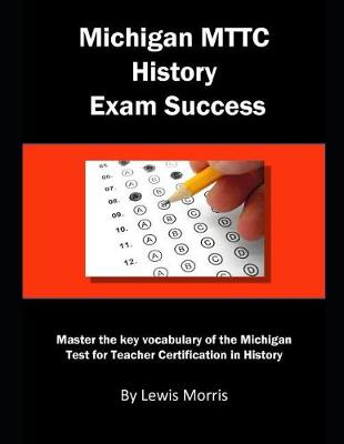 Book cover for Michigan Mttc History Exam Success