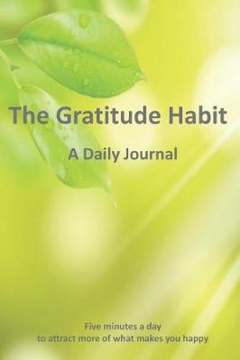 Cover of The Gratitude Habit - A Daily Journal