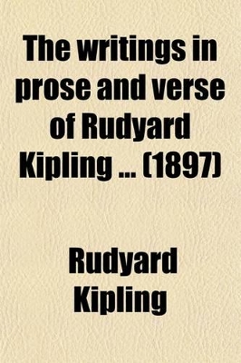 Book cover for The Writings in Prose and Verse of Rudyard Kipling (Volume 3)