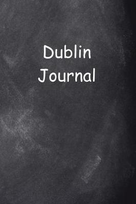 Book cover for Dublin Journal Chalkboard Design