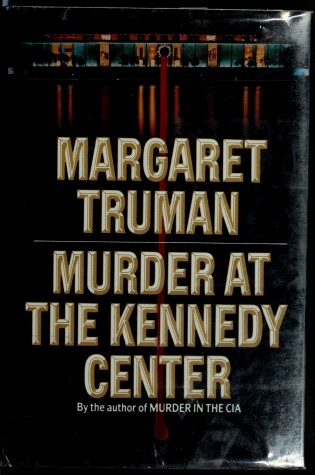 Cover of Murder at the Kennedy Centre Cass #