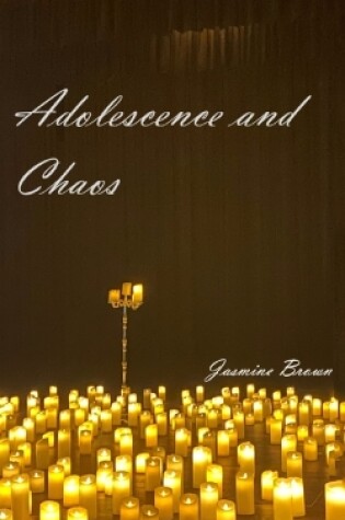 Cover of Adolescence & Chaos
