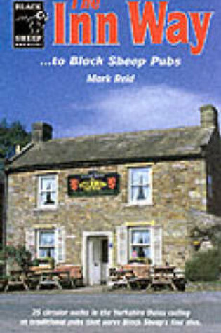 Cover of The Inn Way...to Black Sheep Pubs