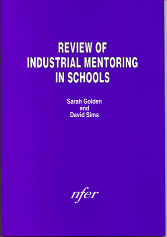 Book cover for Review of Industrial Mentoring in Schools