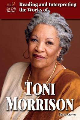 Cover of Reading and Interpreting the Works of Toni Morrison