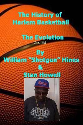 Book cover for History Of Harlem Basketball - the Evolution