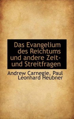 Book cover for Das Evangelium Des Reichtums Und Andere Zeit- Und Streitfragen