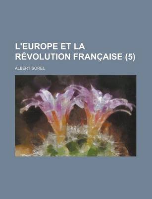 Book cover for L'Europe Et La Revolution Francaise (5)