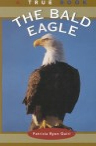 Cover of The Bald Eagle