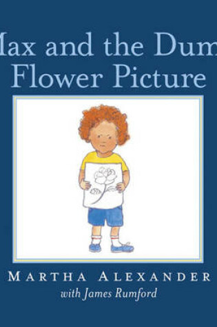 Cover of Max the Dumb Flower Pictiure