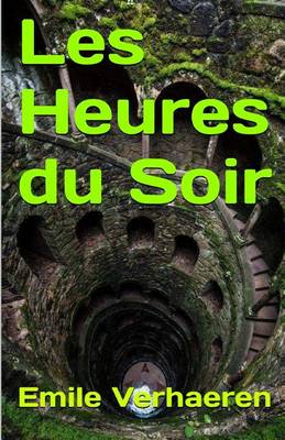 Book cover for Les Heures Du Soir