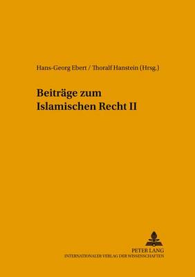 Cover of Beitraege Zum Islamischen Recht II