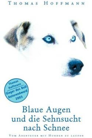 Cover of Blaue Augen und die Sehnsucht nach Schnee