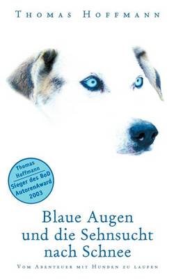 Book cover for Blaue Augen und die Sehnsucht nach Schnee