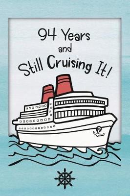 Book cover for 94th Birthday Cruise Journal