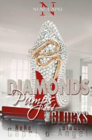 Cover of Diamonds Pumps and Glocks