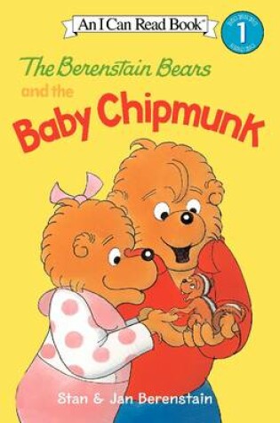 Cover of The Berenstain Bears And The Baby Chipmunk