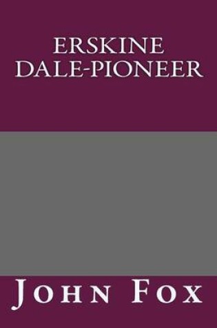 Cover of Erskine Dale-Pioneer