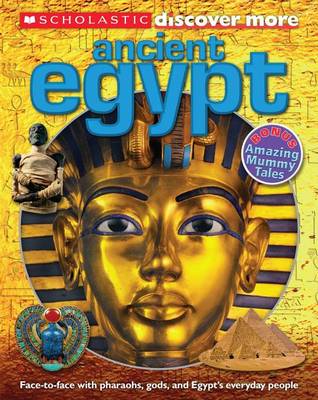 Book cover for Scholastic Discover More: Ancient Egypt