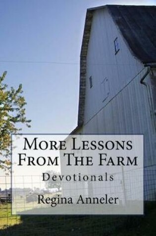 Cover of More Lessons From The Farm