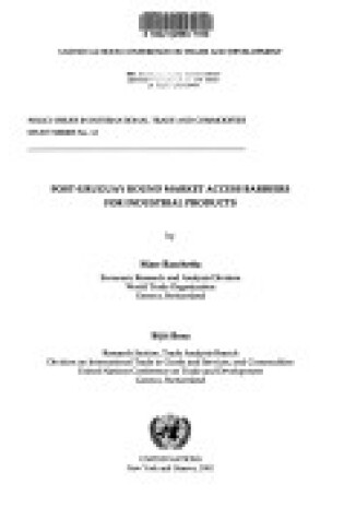 Cover of Post-Uruguay Round Market Access Barriers for Industrial Products