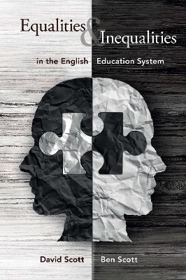 Book cover for Equalities and Inequalities in the English Education System