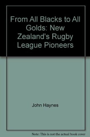 Cover of From All Blacks to All Golds