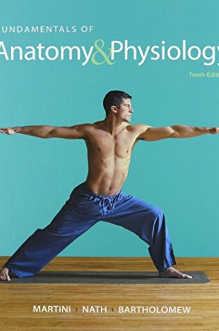 Cover of Fundamentals of Anatomy & Physiology & Martini's Atlas of the Human Body & Modified Masteringa&p with Pearson Etext -- Valuepack Access Card -- For Fundamentals of Anatomy & Physiology Package