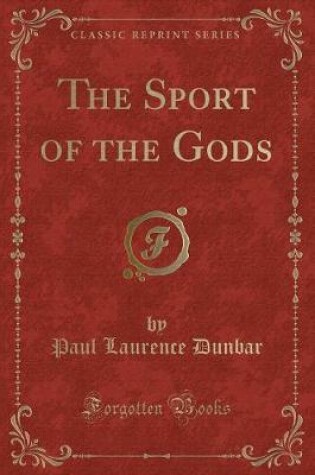 Cover of The Sport of the Gods (Classic Reprint)