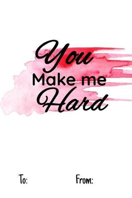 Book cover for You make me hard