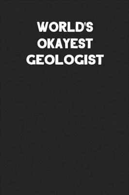 Book cover for World's Okayest Geologist