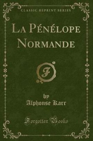 Cover of La Pénélope Normande (Classic Reprint)