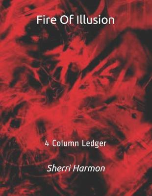 Cover of Fire Of Illusion