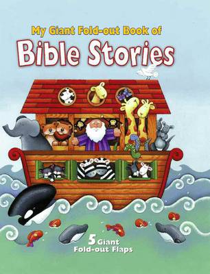 Book cover for My Giant Fold Out Book of Bible Stories: Noah