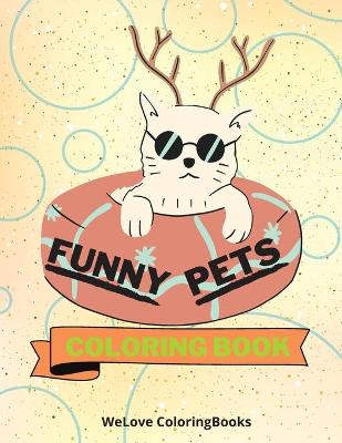 Book cover for Funny Pets Coloring Book