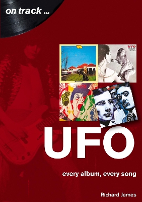 Book cover for UFO Every Album, Every Song (On Track )