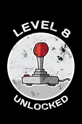 Book cover for Level 8 Unlocked