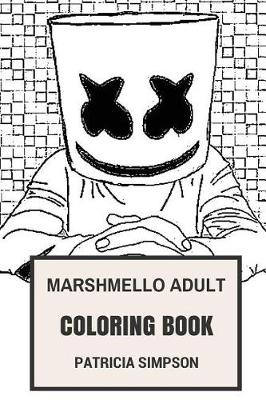 Book cover for Marshmello Adult Coloring Book