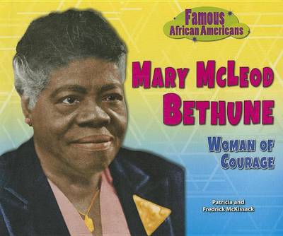 Book cover for Mary McLeod Bethune: Woman of Courage