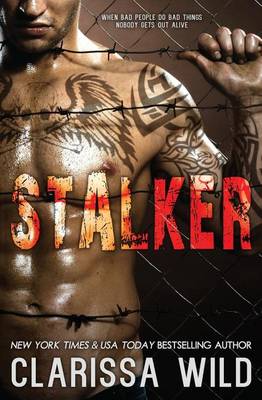 Stalker by Clarissa Wild