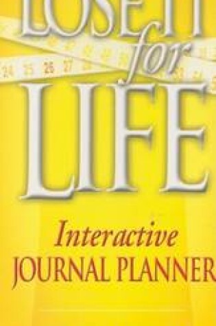 Cover of Lose It for Life Journal Planner