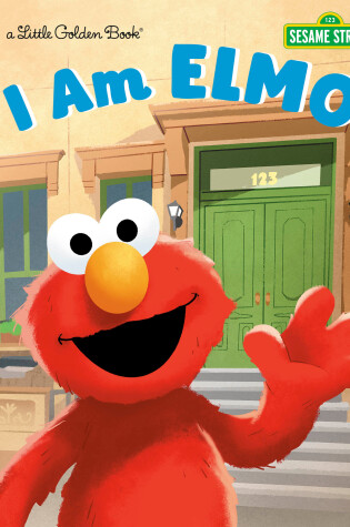 Cover of I Am Elmo (Sesame Street)