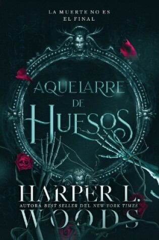 Cover of Aquelarre de Huesos