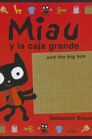 Cover of Miau y La Caja Grande