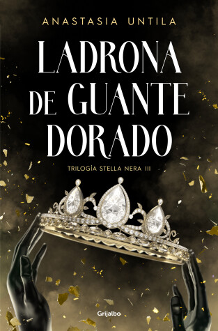 Book cover for Ladrona de guante dorado / The Golden Gloved Thief