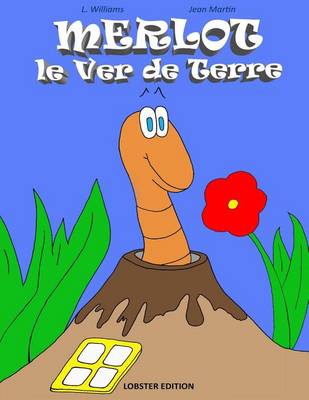 Book cover for Merlot Le Ver de Terre