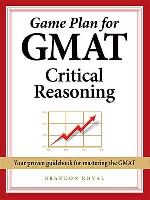 Book cover for Game Plan for GMAT Critical Reasoning