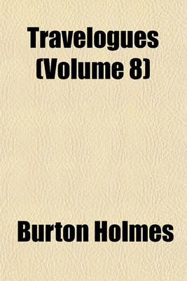 Book cover for Travelogues (Volume 8)