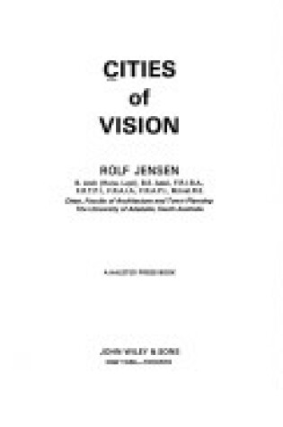 Cover of Jensen: *Cities* of Vision (Cloth)